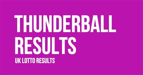 thunderball results tonight time|Thunderball Results – View the Latest Winning Numbers.